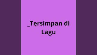 Download lagu _Tersimpan di Lagu mp3