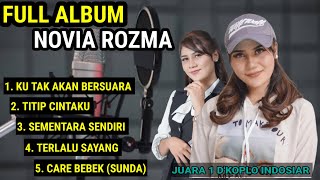 Download lagu FULL ALBUM NOVIA ROZMA D'KOPLO INDOSIAR mp3