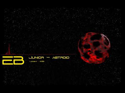 Junior - Astoid [Electrobit Release]