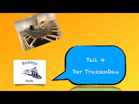 Ronnys MoBa - Teil 4 - Der Trassenbau