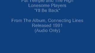 Pat Temple and The High Lonesome Players - 