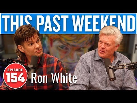 Ron White | This Past Weekend w/ Theo Von #154 video thumbnail