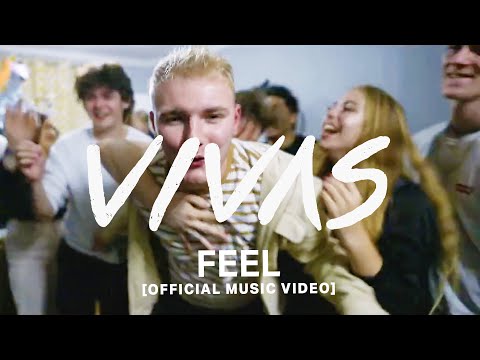 VIVAS | Feel (Official Music Video)