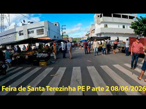Segunda Parte da Feira de Santa Terezinha Pernambuco 08/06/2026 FRUTAS VERDURAS E MAIS COISAS
