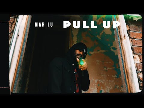 Mar Lu - Pull Up