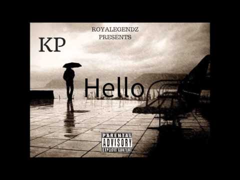 RoyaLegendz KP X Hello ( Prod By.Aside)