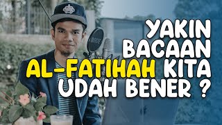 Download lagu BELAJAR AL-FATIHAH YANG BENAR BUAT PEMULA mp3