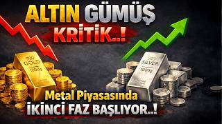 ALTIN GÜMÜŞ KRİTİK..! | Metal piyasasında ikinci faz başlıyor..!