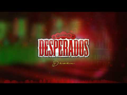 DEOEN - Desperados