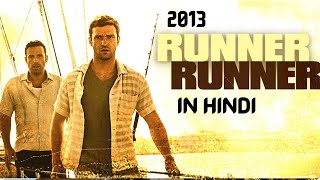 Runner Runner Movie Explained In Hindi @avianimeexplainer9424