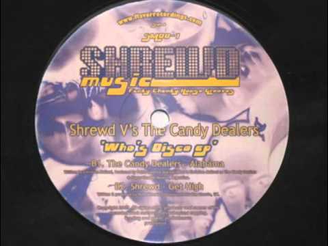 Matt Shrewd  - Get High - Shrewd Music - 2007