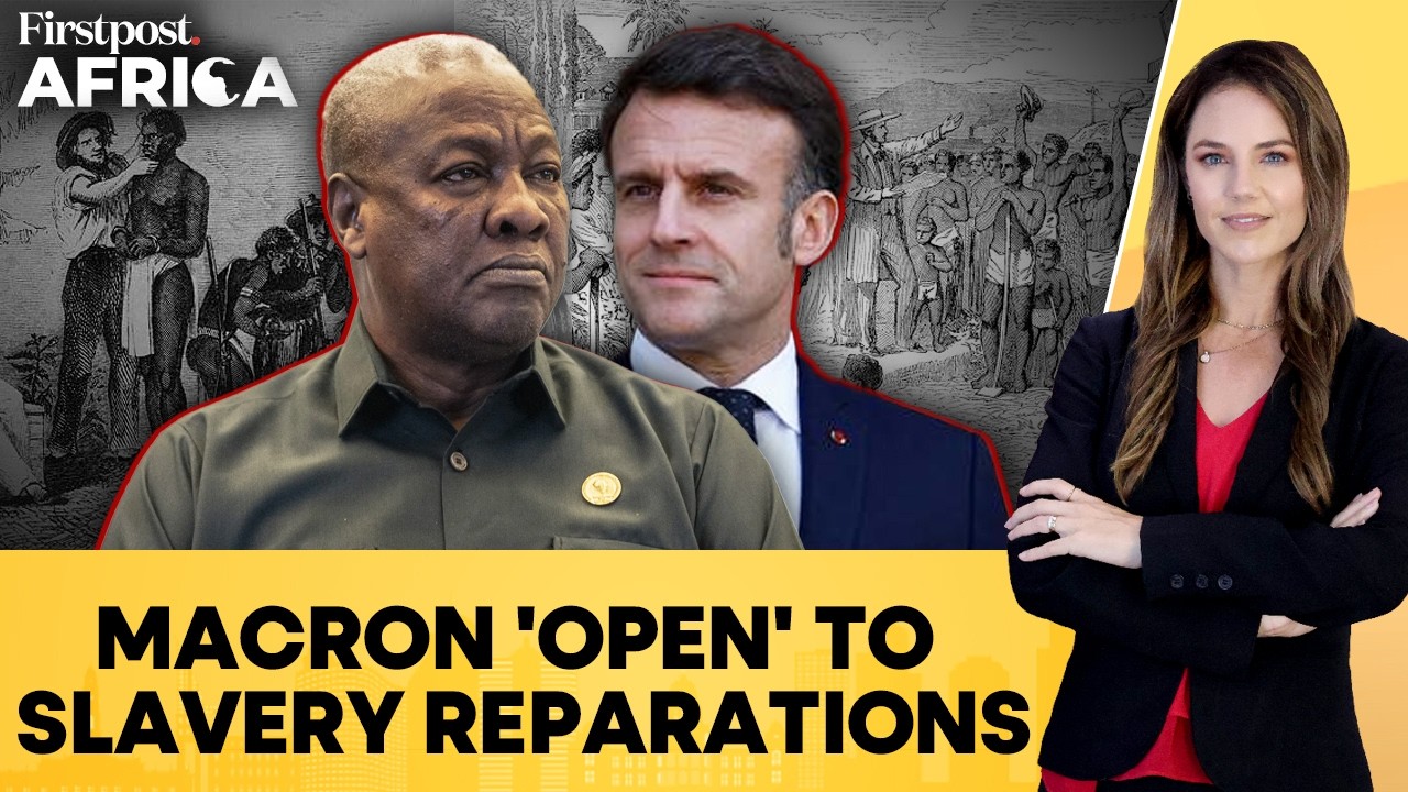 Ghana and France Reignite Reparations Debate Over Colonial Slavery | Firstpost Africa | N18G
