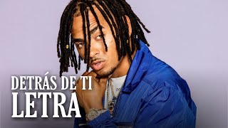 Detrás De Ti - Ozuna Ft Jory Boy (LETRA)
