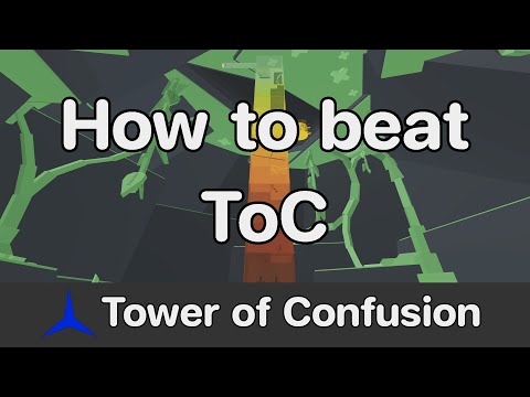 EToH - Tower of Confusion (ToC) guide