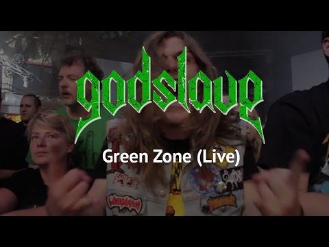 GODSLAVE - Green Zone (live) Official Video