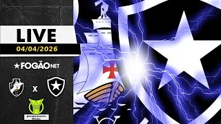 FOGÃONET LIVE: VASCO X BOTAFOGO (PRÉ-JOGO) | 10° RODADA CAMPEONATO BRASILEIRO