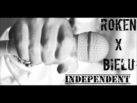 Roken x Bielu "Independent" (Prod. Homage)