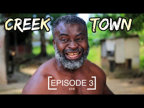 Creek Town | Obio Oko | Full Movie | Episode 3 | Efik