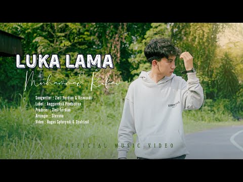 Muhammad Rifai - Luka Lama (Official Music Video)