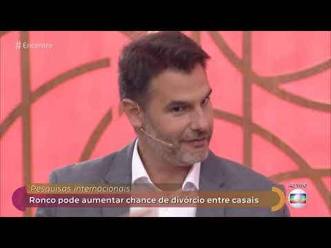 Encontro com Fátima Bernardes 29/01/2019 - Pesquisas mostram que ronco aumenta chances de divórcio