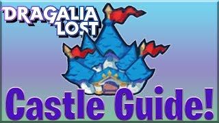 Dragalia Lost | Castle GUIDE | ALL you NEED to KNOW!