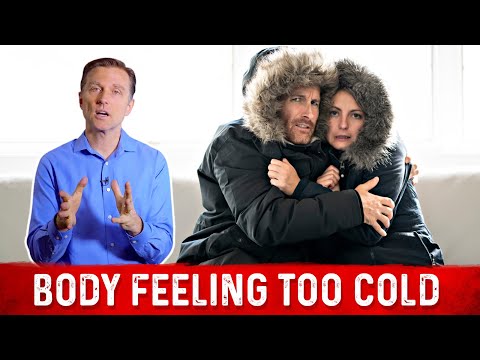 The 4 Causes of Feeling Too Cold – Dr. Berg