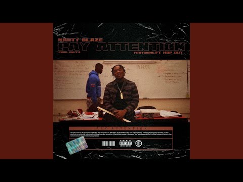 Pay Attention (feat. FT Hop Out)