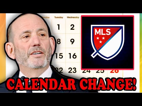 MLS ANNOUNCES MASSIVE CHANGE: Moving to European Calendar!