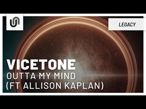 Vicetone - Outta My Mind (feat. Allison Kaplan)