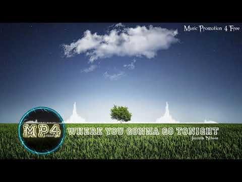 Where You Gonna Go Tonight with the aid of Joachim Nilsson - [Indie Pop Music]