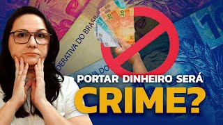 FIM DO DINHEIRO Projeto de Lei quer proibir notas e moedas no Brasil!