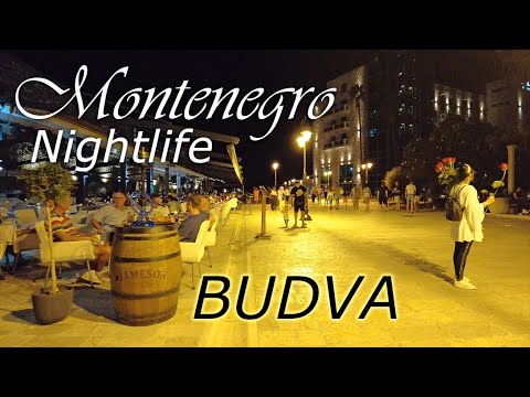Budva nightlife, Montenegro, 🌡T+29C° - Virtual Walking Tour - Travel Guide - 4k