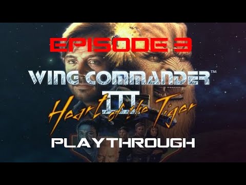 Wing Commander 3 Retro Playthrough - Episode 3 - "Welcome aboard the TCS Flirty."