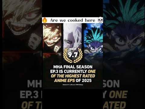 ⚡ My Hero Academia Final Season Episode 3 just hit IMDB 9.7! 🔥#anime #viral #shorts