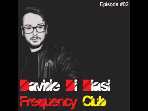Davide Di Blasi - Frequency Club #02