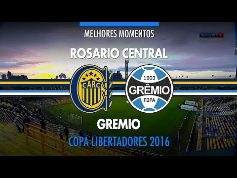 Gols - Rosario Central-ARG 3 x 0 Grêmio - Liberta...