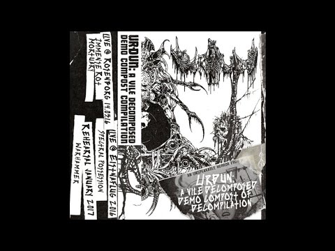 Urðun (Iceland) - A Vile Decomposed Demo Compost Compilation (2019)
