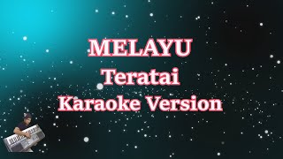 Download lagu Teratai- Melayu (Karaoke Lirik Tanpa Vocal) mp3