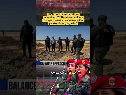 "ZODI Falcón bajo las operaciones Cacique Manaure e Independencia 200 para la defensa y seguridad"