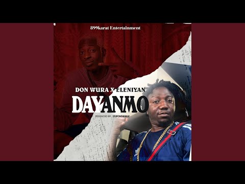 Dayanmo (feat. Eleniyan)