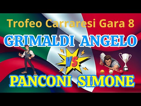 ⚡️ Grimaldi VS Panconi | Trofeo Carraresi Gara 8 | Colpi d’autore e grande tattica