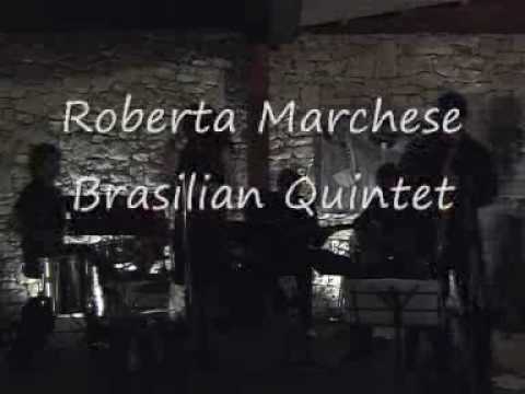 Roberta Marchese Brasilian Quintet.wmv