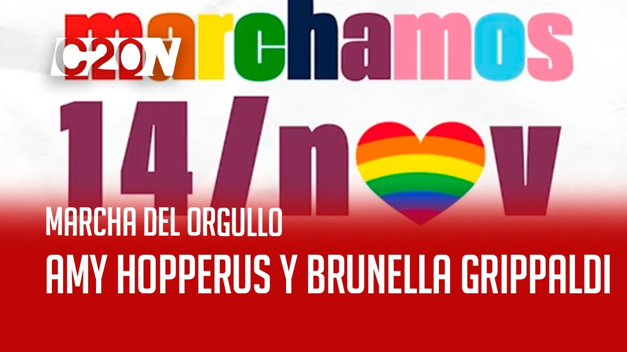 C20 Noticias | Marcha Del Orgullo - Amy Hopperus y Brunella Grippaldi