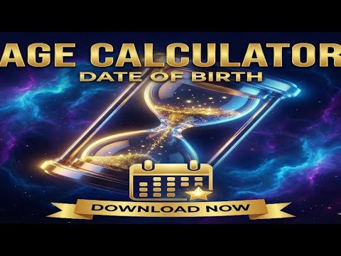 Age Calculator: Date of Birth