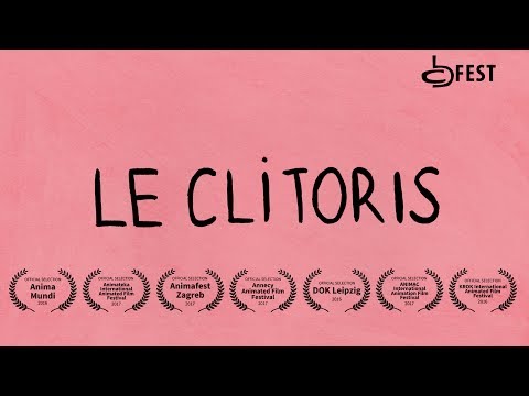 Le clitoris - Animated Documentary (2016) by Lori Malépart-Traversy