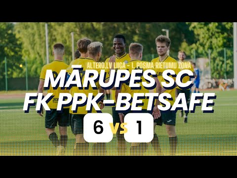 MĀRUPES SC VS FK PPK/BETSAFE