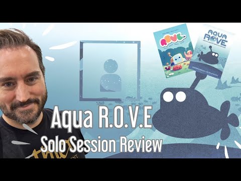 Aqua ROVE & ROVE Jr - Solo Sessions Review Playing Games on the way to Essen Spiel 2024
