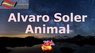 Alvaro Soler - Animal | LyricsTranslator | Learn Spanish
