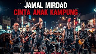 Download lagu Cinta Anak Kampung - Jamal Mirdad (Cover AI Punk by Yoyokids)  mp3