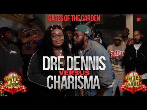 Charisma vs Dre Dennis